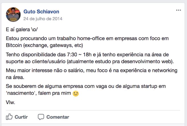 Post onde eu pedia oportunidades em empresas de bitcoin guto schiavon