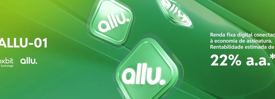 FTALLU-01: renda fixa digital conectada à economia de assinatura